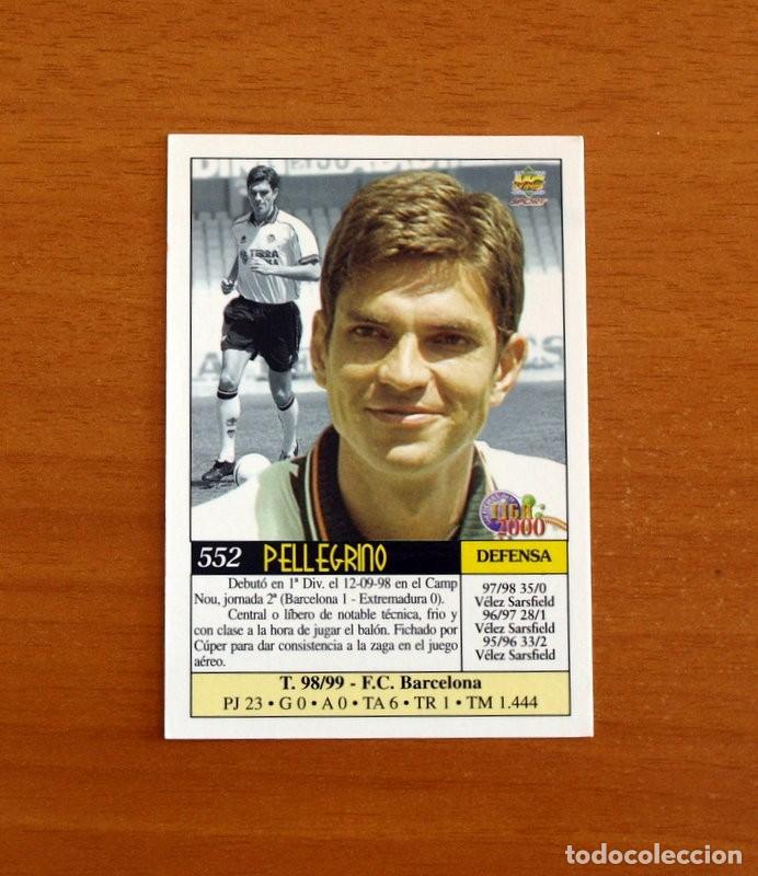 Cromos de F&uacute;tbol: Valencia - N&ordm; 552, Pellegrino - &Uacute;ltima Hora - Las Fichas de Liga Mundicromo 1999-2000, 99-00