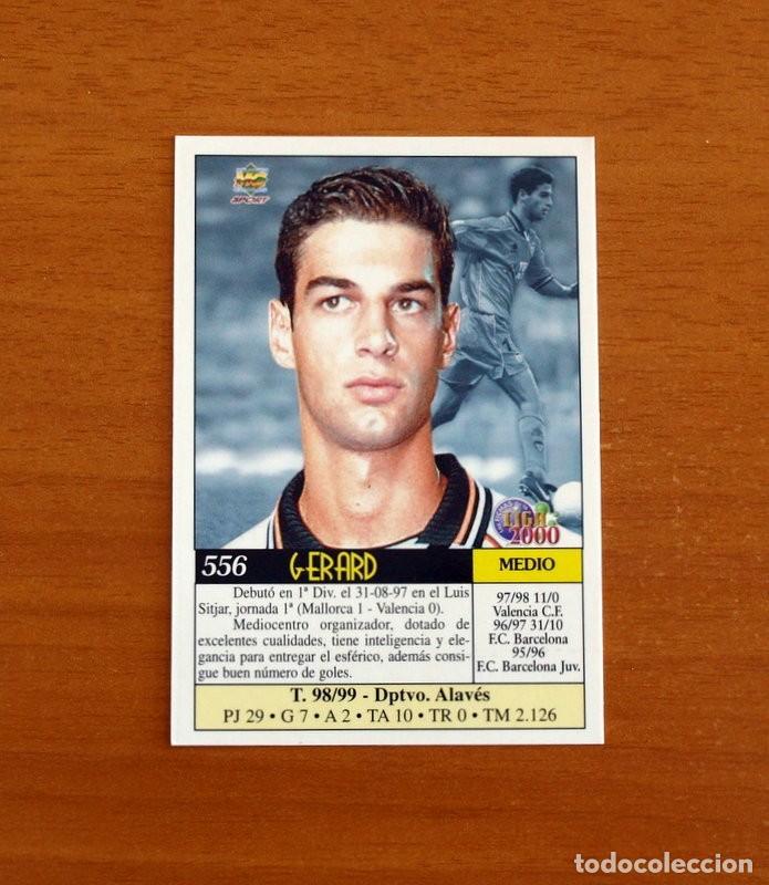 Cromos de F&uacute;tbol: Valencia - N&ordm; 556, Gerard - &Uacute;ltima Hora - Las Fichas de Liga Mundicromo 1999-2000, 99-00
