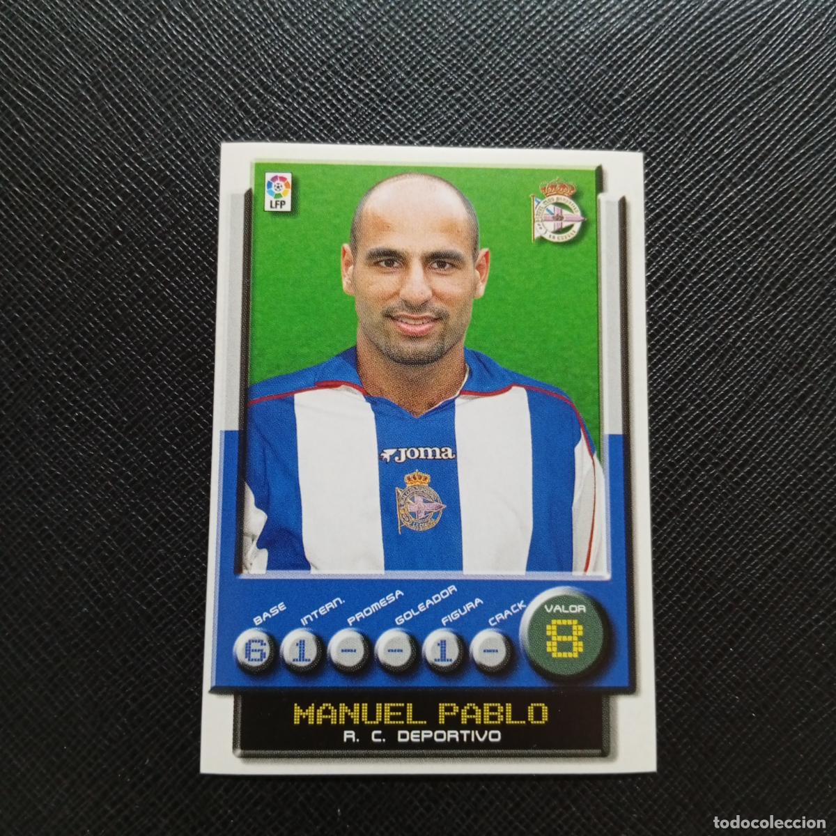 Cromos de Futebol: 103 MANUEL PABLO DEPORTIVO PANINI 2001 2002 CROMO FUTBOL 01 02 LIGA - SIN PEGAR - A208 PG46