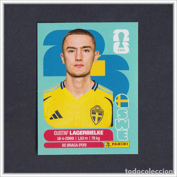 Cromos de F&uacute;tbol: FIFA WORLD CUP 2026 26 MUNDIAL PANINI LAGERBIELKE SWE 7 SUECIA COLECCI&Oacute;N ALBUM LIGA STICKER