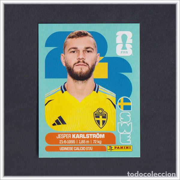 Cromos de Futebol: FIFA WORLD CUP 2026 26 MUNDIAL PANINI KARLSTROM SWE 10 SUECIA COLECCI&Oacute;N ALBUM LIGA STICKER