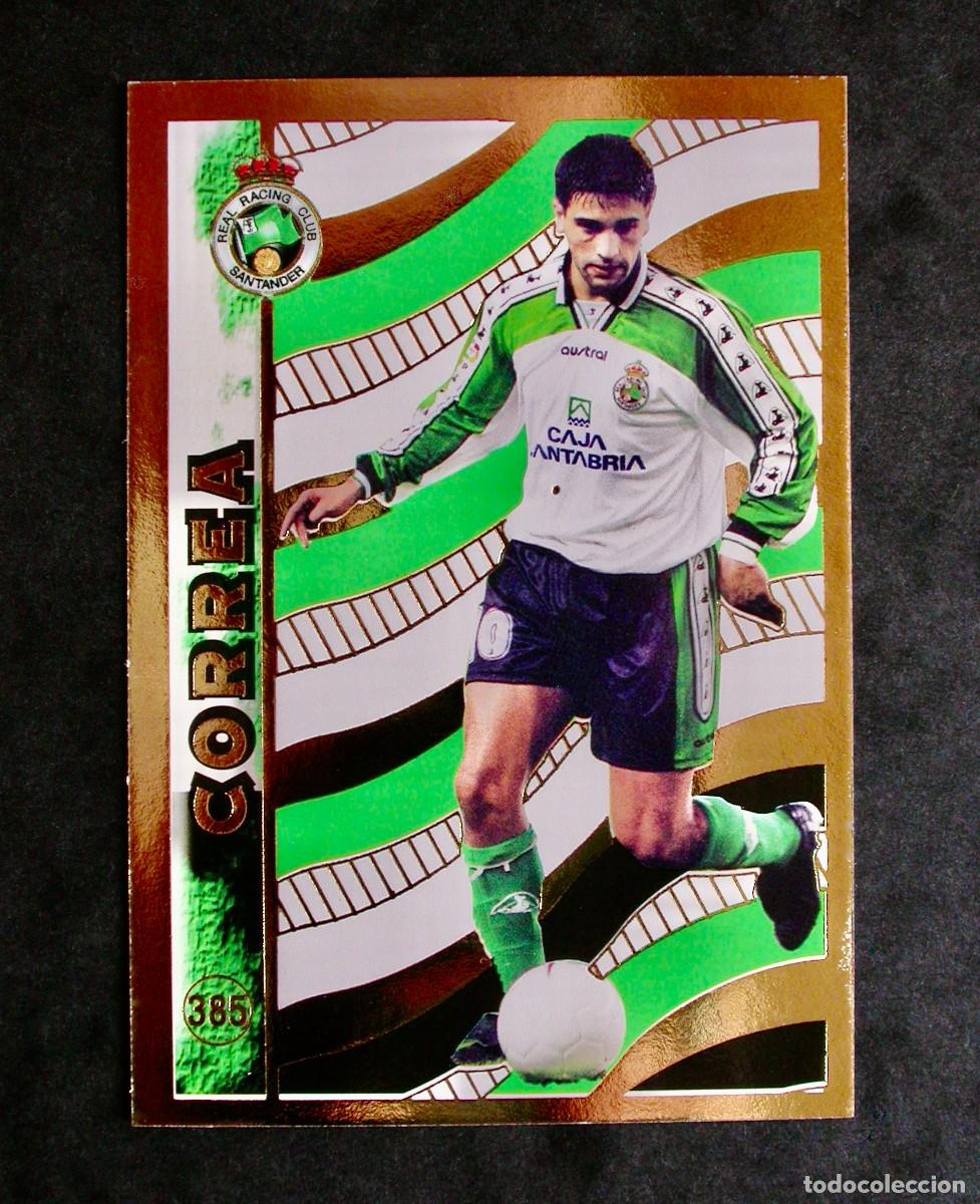 Cromos de f&uacute;tbol: N&ordm; 385 CORREA DE LAS FICHAS DE LA LIGA 98-99 DE MUNDICROMO
