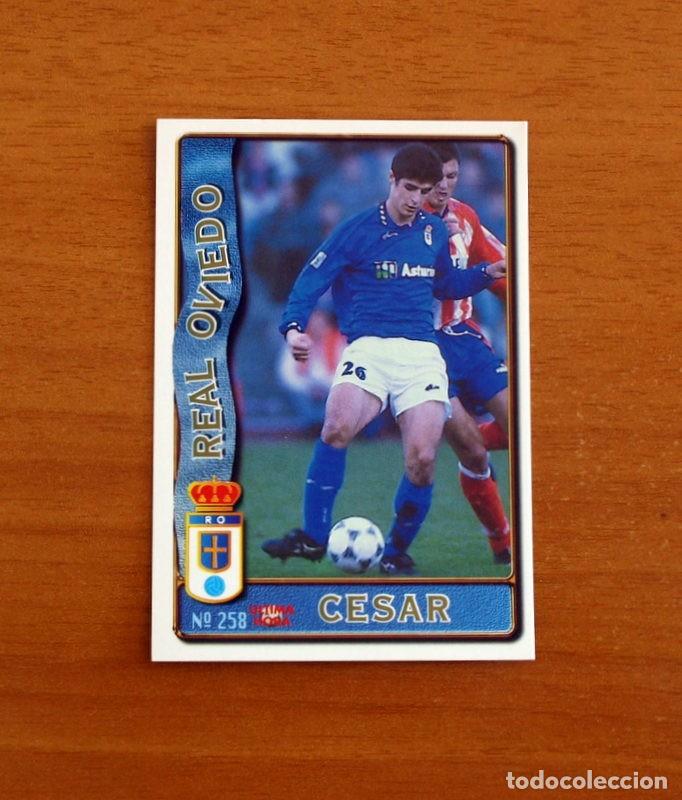 Cromos de Futebol: Real Oviedo -N&ordm; 258 C&eacute;sar -&Uacute;ltima Hora -Mundicromo Las Fichas de la Liga de F&uacute;tbol 1996-1997-96-97