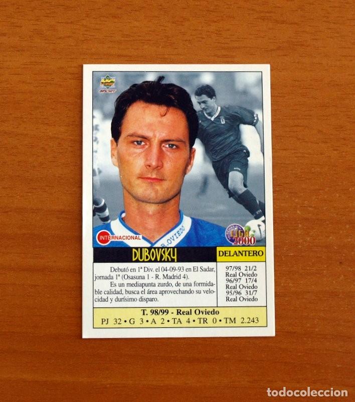 Cromos de F&uacute;tbol: Real Oviedo - N&ordm; 251, Dubovsky - Error sin n&uacute;mero - Mundicromo Fichas Liga 1999-2000, 99-00