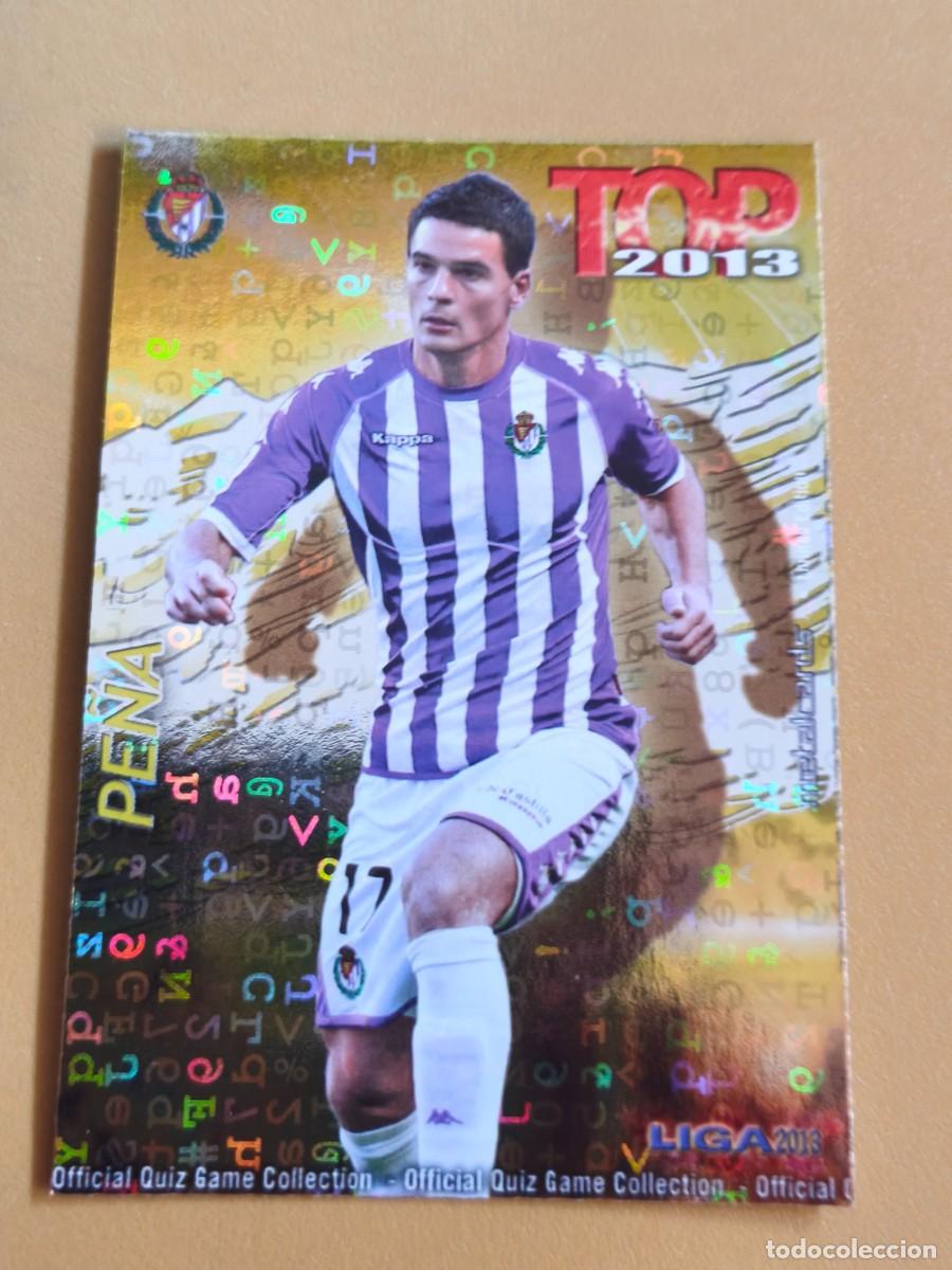 Cromos de F&uacute;tbol: pe&ntilde;a, liga 2013 top.