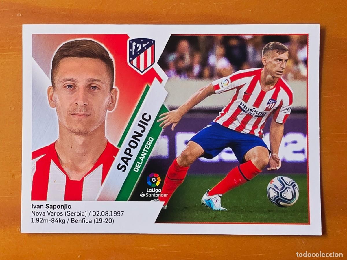 Cromos de F&uacute;tbol: 16 BIS Ivan Saponjic, Atl&eacute;tico de Madrid, Coloca, Panini Ediciones Liga Este 2019 2020 19 20