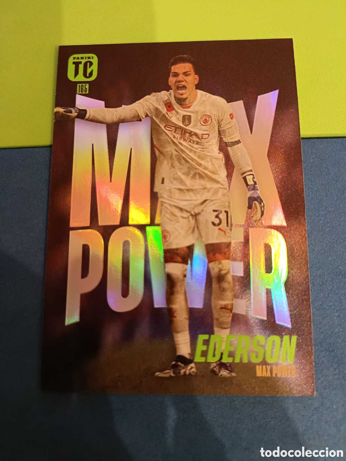 Cromos de F&uacute;tbol: Panini Adrenalyn XL Top Class 2025 - MAX Power 165 Ederson