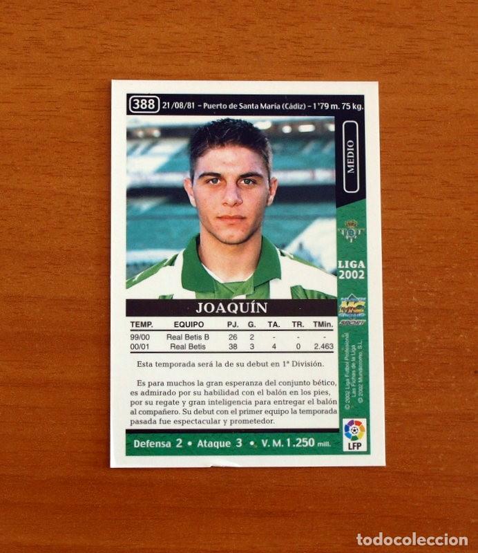 Cromos de F&uacute;tbol: Real Betis - N&ordm; 388 Joaquin - Rookie - Mundicromo Las Fichas de la Liga 2001-2002, 01-02