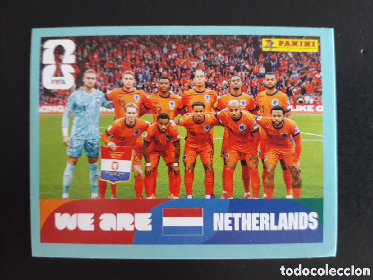 Cromos de Futebol: EQUIPO HOLANDA/PA&Iacute;SES BAJOS NED 13 MUNDIAL F&Uacute;TBOL 2026 FIFA WORLD CUP PANINI SIN PEG PEDIDO M&Iacute;NIM 3&euro;