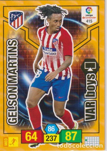 Football Stickers: ADRENALYN 2018-19 N&ordm;415 &ndash; ATLETICO DE MADRID &ndash; VAR BOYS &ndash; GELSON MARTINS