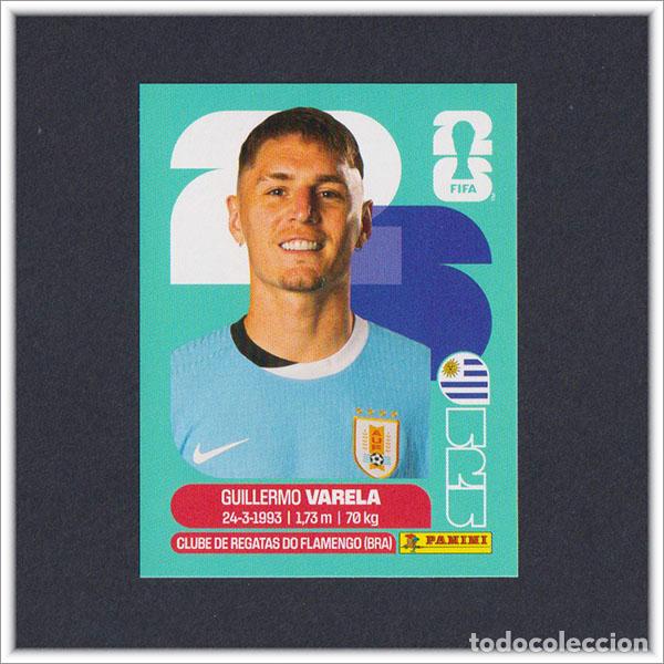 Cromos de F&uacute;tbol: FIFA WORLD CUP 2026 26 MUNDIAL PANINI VARELA URU 8 URUGUAY COLECCI&Oacute;N ALBUM LIGA STICKER