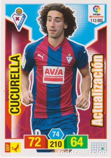 Cromos de F&uacute;tbol: ADRENALYN 2018-19 N&ordm;113 BIS &ndash; SD EIBAR &ndash; ACTUALIZACI&Oacute;N &ndash; CUCURELLA