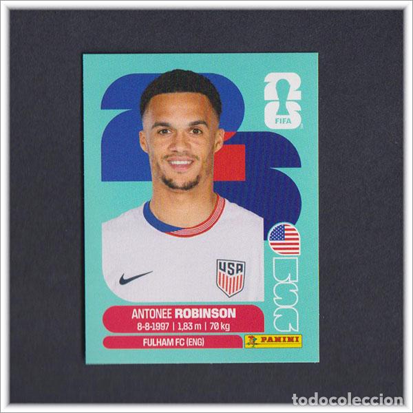 Figurine di Calcio: FIFA WORLD CUP 2026 26 MUNDIAL PANINI ROBINSON USA 7 ESTADOS UNIDOS EEUU COLECCI&Oacute;N LIGA STICKER