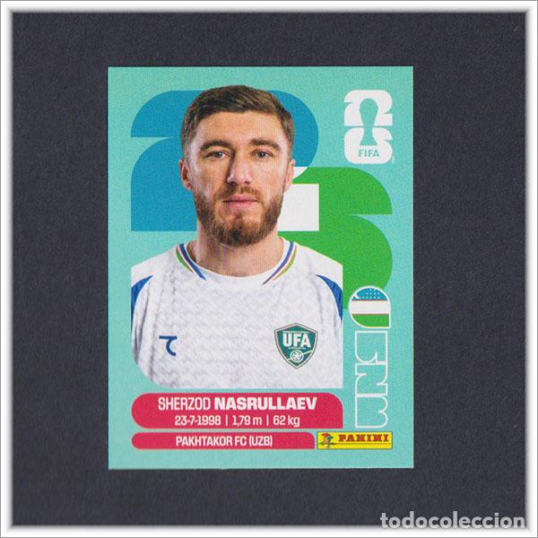 Cromos de F&uacute;tbol: FIFA WORLD CUP 2026 26 MUNDIAL PANINI NASRULLAEV UZB 4 UZBEKIST&Aacute;N COLECCI&Oacute;N ALBUM LIGA STICKER