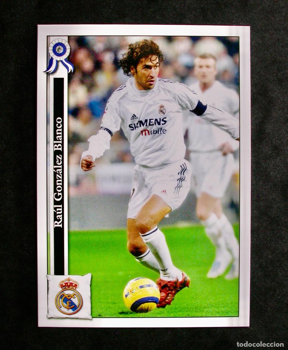 Cromos de F&uacute;tbol: 49 RA&Uacute;L R. MADRID / FICHAS DE LA LIGA 2005 2006 05 06 / MUNDICROMO