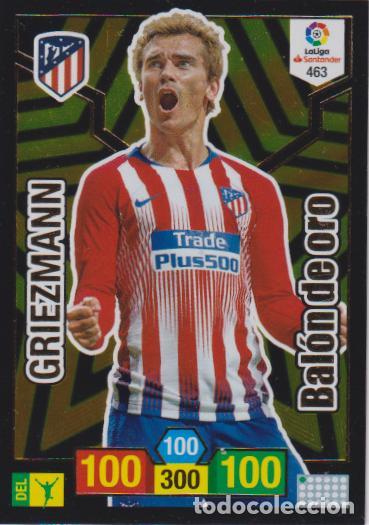 Cromos de F&uacute;tbol: ADRENALYN 2018-19 N&ordm;463 &ndash; ATLETICO DE MADRID &ndash; BAL&Oacute;N DE ORO &ndash; GRIEZMANN