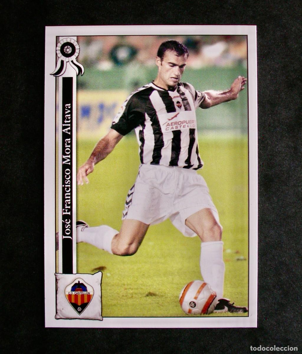 Cromos de F&uacute;tbol: 1030 MORA CASTELL&Oacute;N / FICHAS DE LA LIGA 2005 2006 05 06 / MUNDICROMO