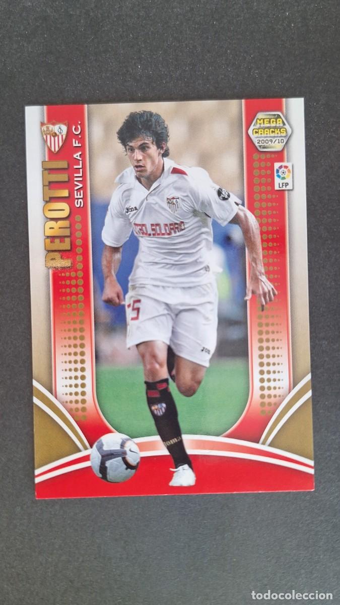 Cromos de F&uacute;tbol: L1 PEROTTI SEVILLA F. C. 230 PANINI MEGACRACKS 2009 2010 09 10
