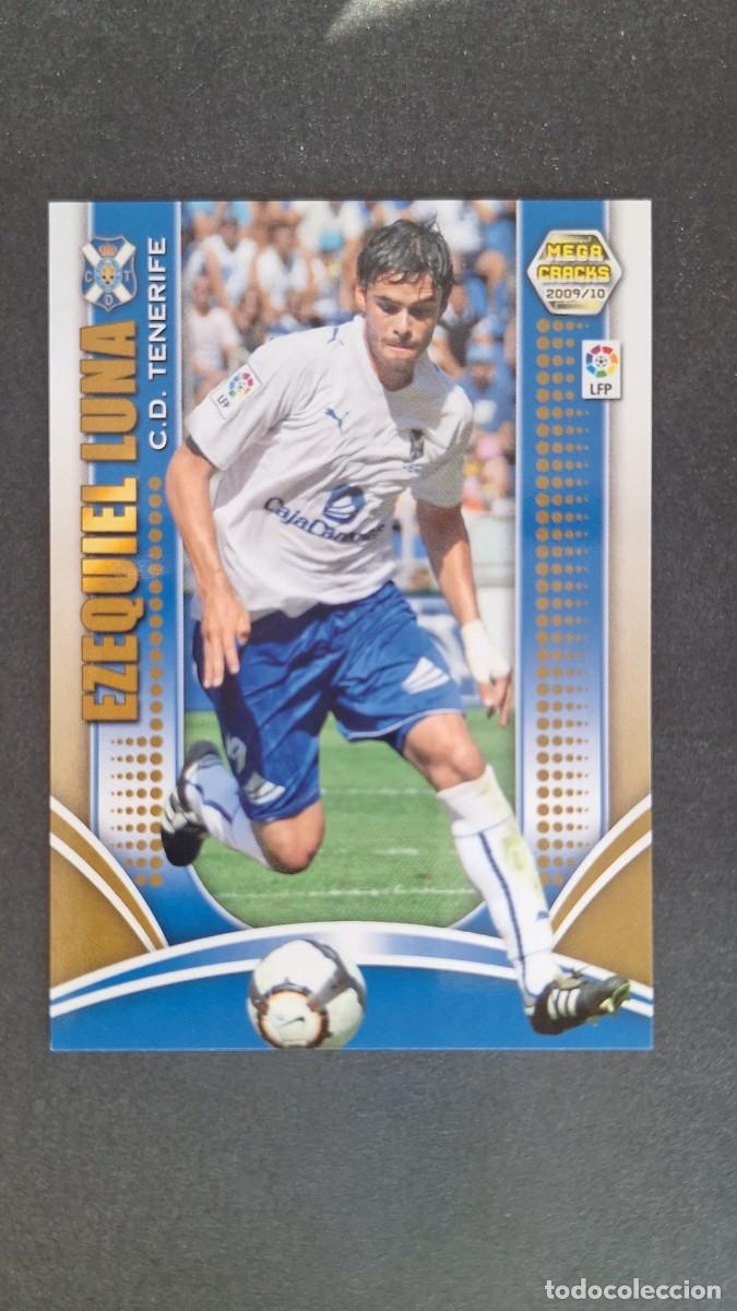 Cromos de F&uacute;tbol: L1 EZEQUIEL LUNA C. D. TENERIFE 257 PANINI MEGACRACKS 2009 2010 09 10