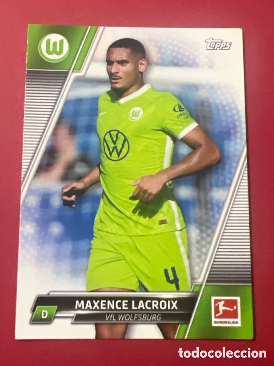 Cromos de F&uacute;tbol: C199. 176 MAXENCE LACROIX WOLFSBURG CROMO FUTBOL TOPPS BUNDESLIGA 21-22 LIGA ALEMANIA 2021-2022