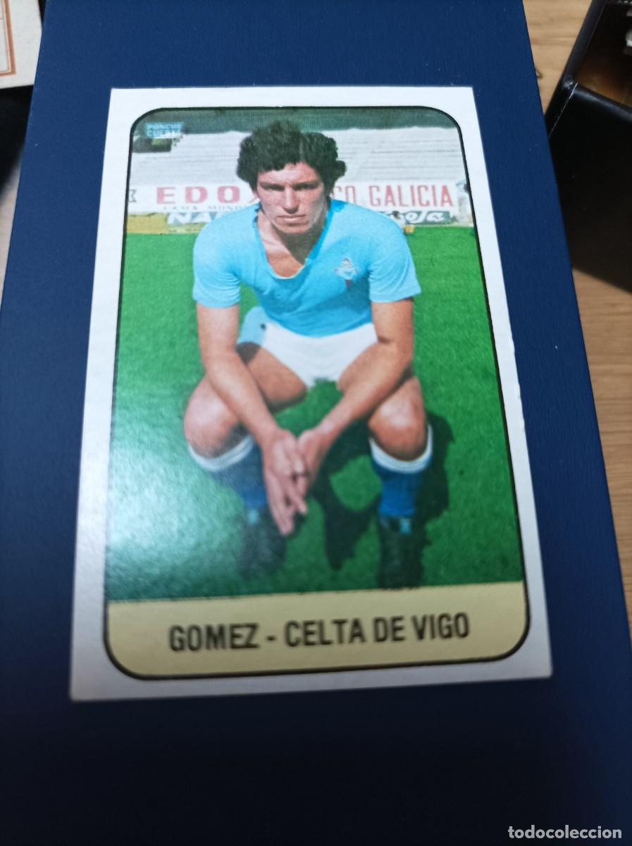 Cromos de F&uacute;tbol: 1978 1979 78 79 GOMEZ - CELTA (NUNCA PEGADO)