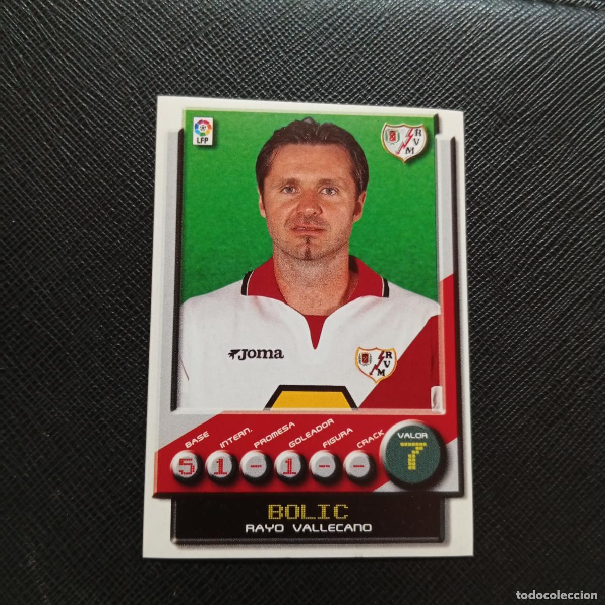 Cromos de F&uacute;tbol: 260 BOLIC RAYO VALLECANO PANINI 2001 2002 CROMO FUTBOL 01 02 LIGA - SIN PEGAR - A208 PG127