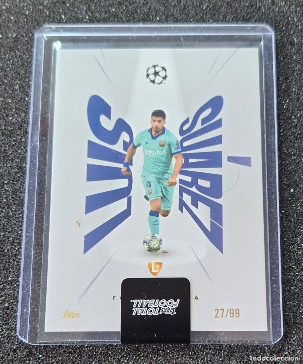 Cromos de F&uacute;tbol: Luis Suarez Barcelona Topps Total Football 27/99 He&acute;s Him