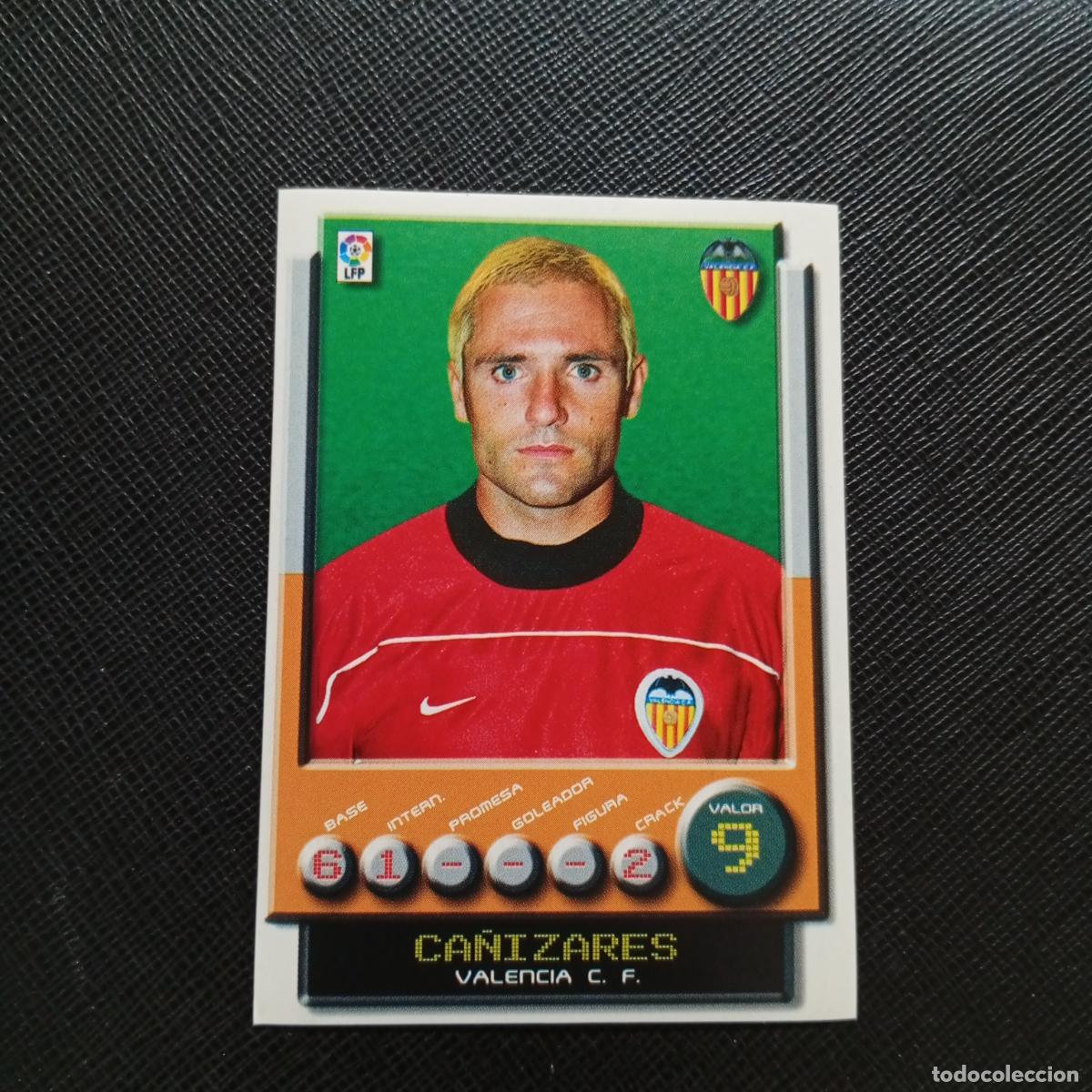 Cromos de Futebol: 321 CA&Ntilde;IZARES VALENCIA PANINI 2001 2002 CROMO FUTBOL 01 02 LIGA - SIN PEGAR - A208 PG154