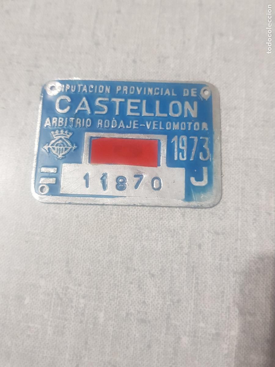 Cromos de F&uacute;tbol: DIPUTACION DE CASTELLON CHAPA RODAJE VELOMOTOR 1973