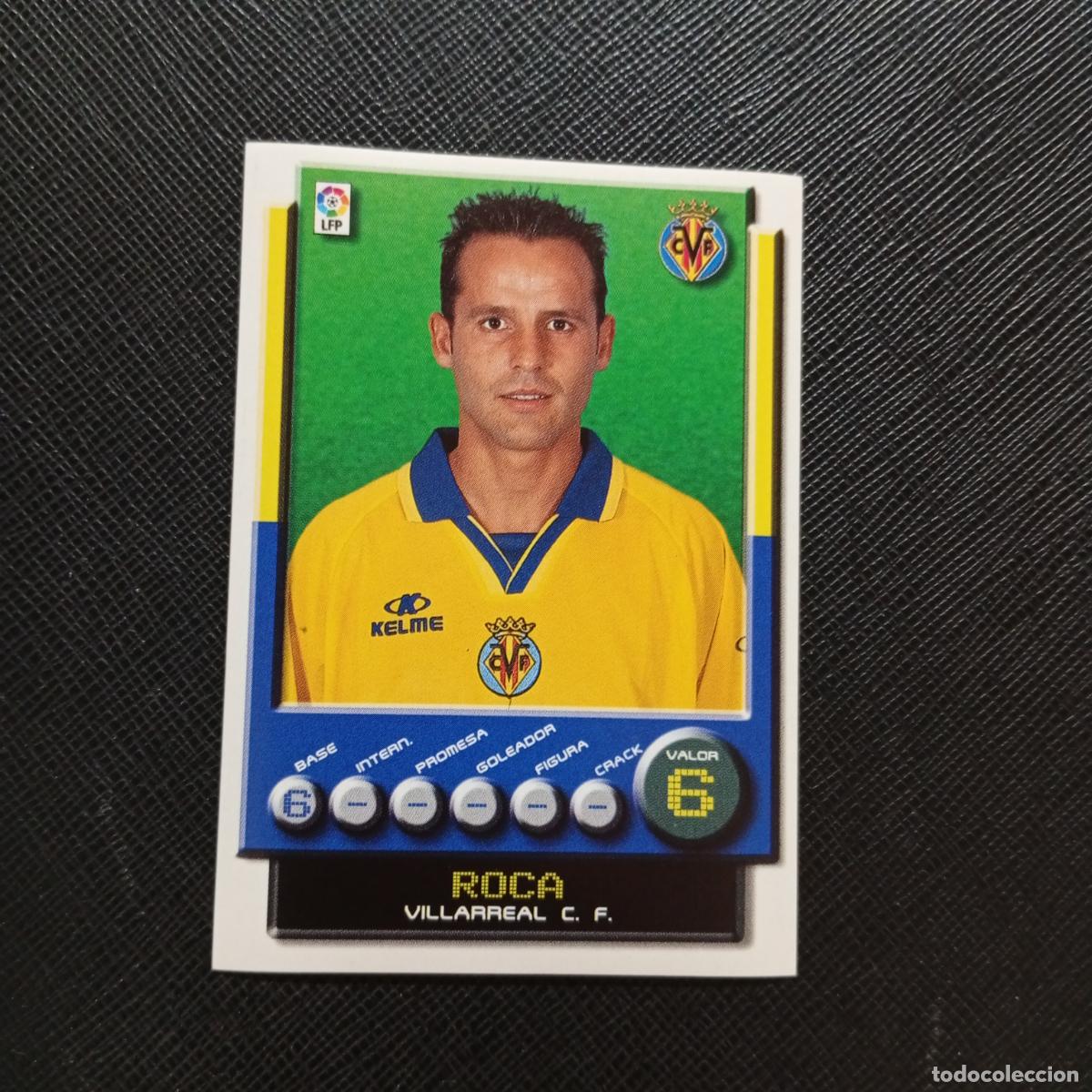 Cromos de F&uacute;tbol: 364 ROCA VILLARREAL PANINI 2001 2002 CROMO FUTBOL 01 02 LIGA - SIN PEGAR - A208 PG181