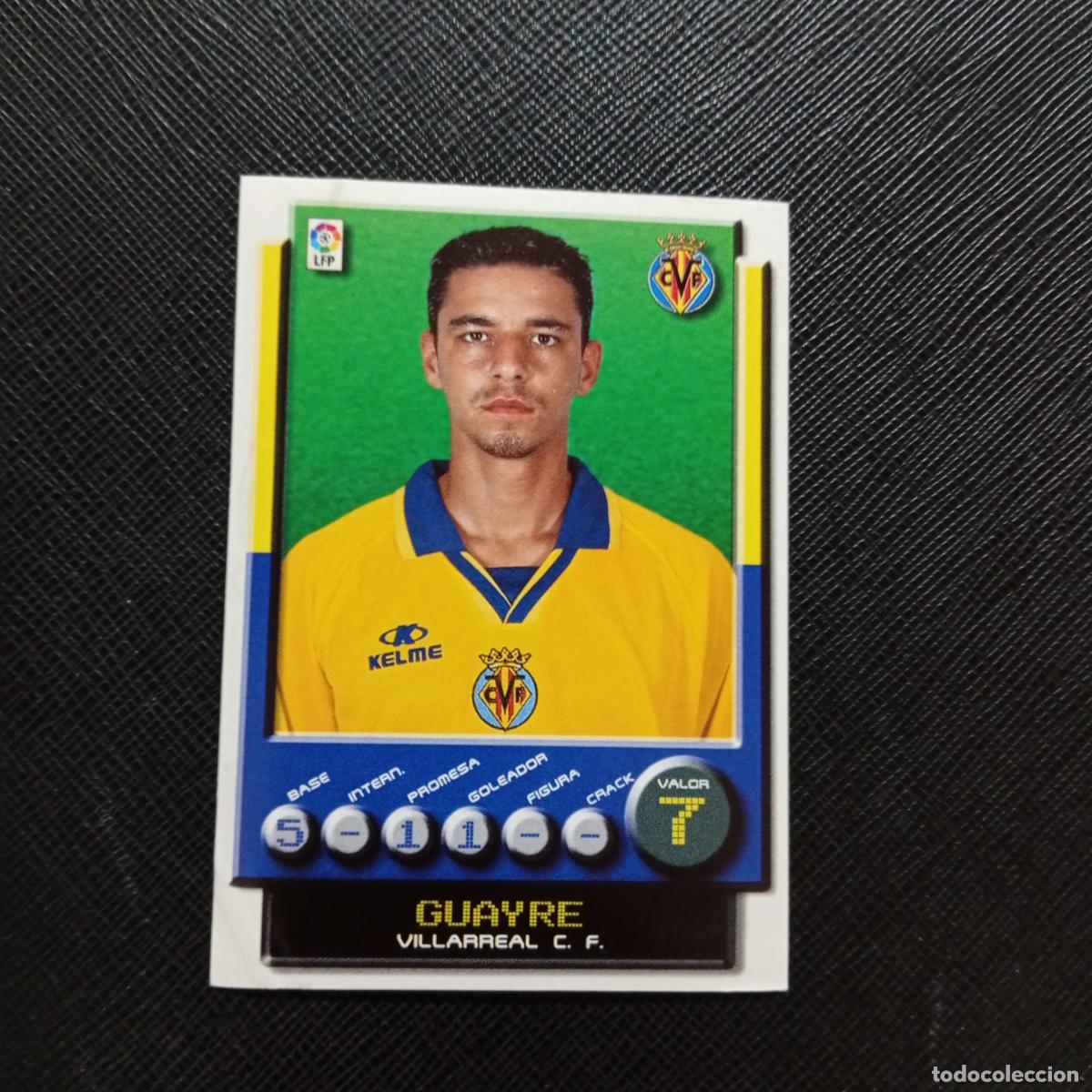 Cromos de F&uacute;tbol: 378 GUAYRE VILLARREAL PANINI 2001 2002 CROMO FUTBOL 01 02 LIGA - SIN PEGAR - A208 PG181