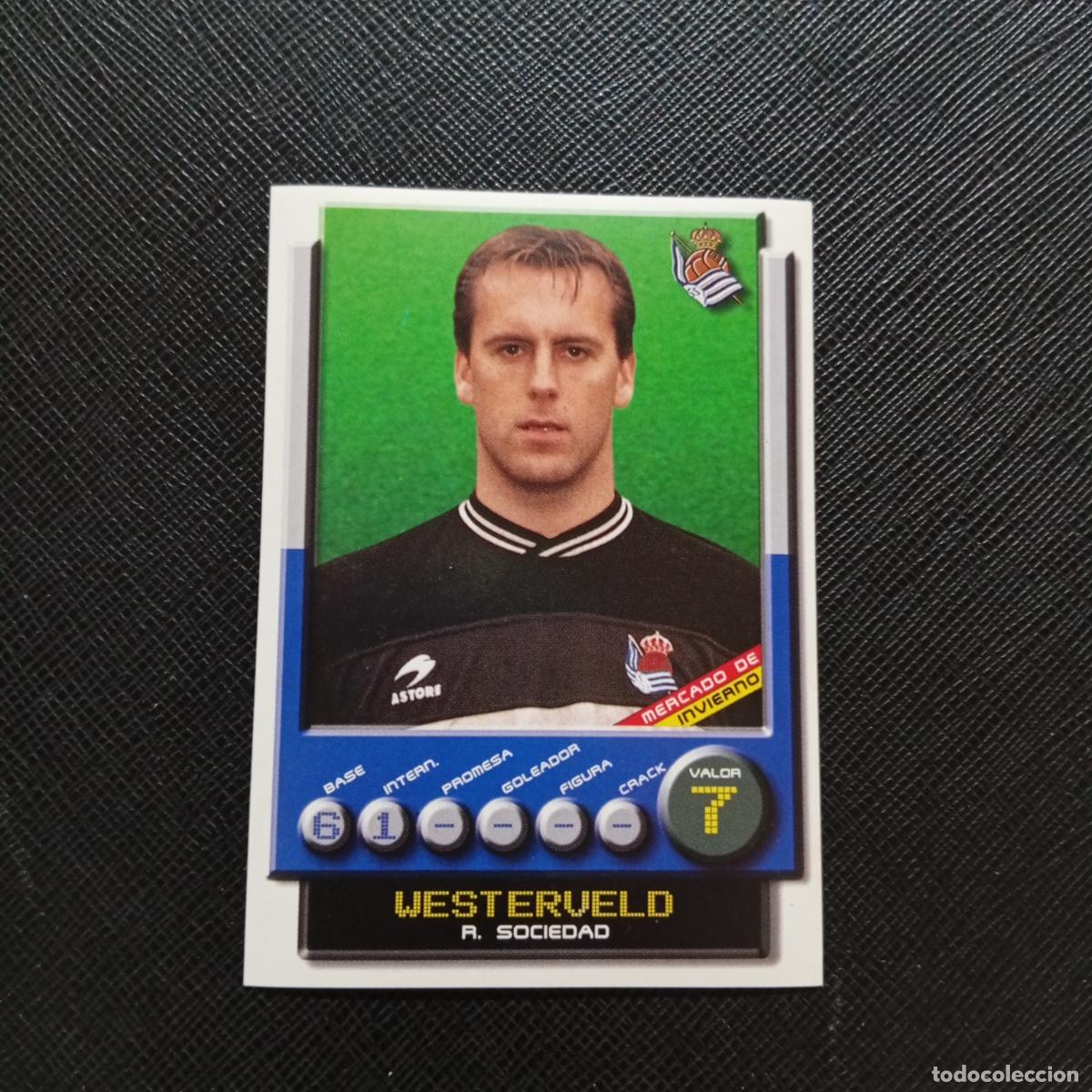 Cromos de F&uacute;tbol: 401 WESTERVELD REAL SOCIEDAD PANINI 2001 2002 01 02 - SIN PEGAR - A208 PG199 MERCADO DE INVIERNO