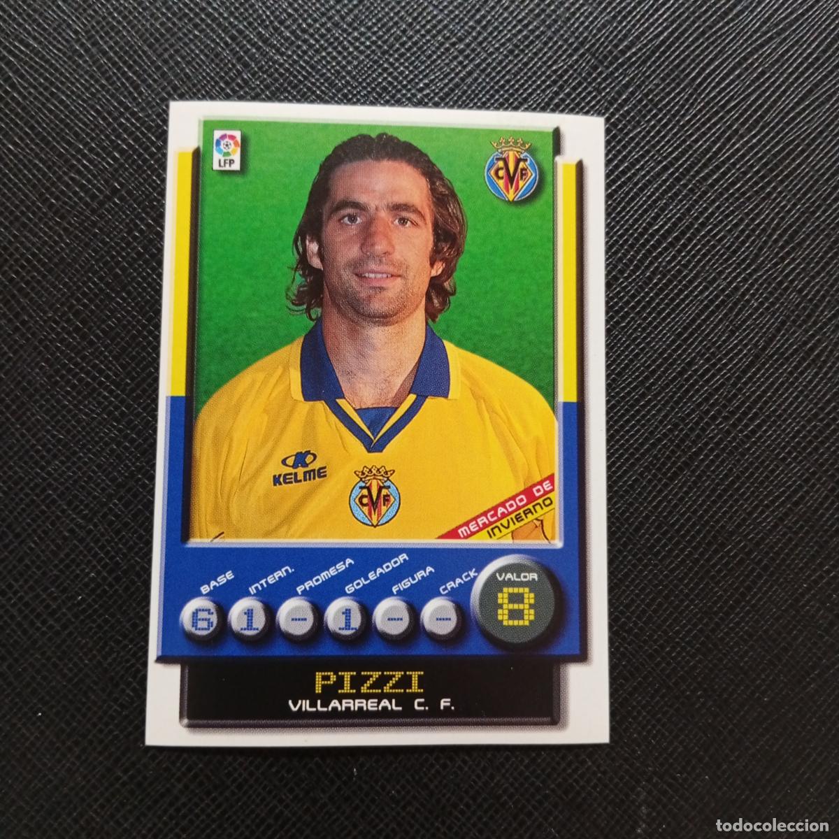 Cromos de F&uacute;tbol: 402 PIZZI VILLARREAL PANINI 2001 2002 01 02 - SIN PEGAR - A208 PG199 MERCADO DE INVIERNO