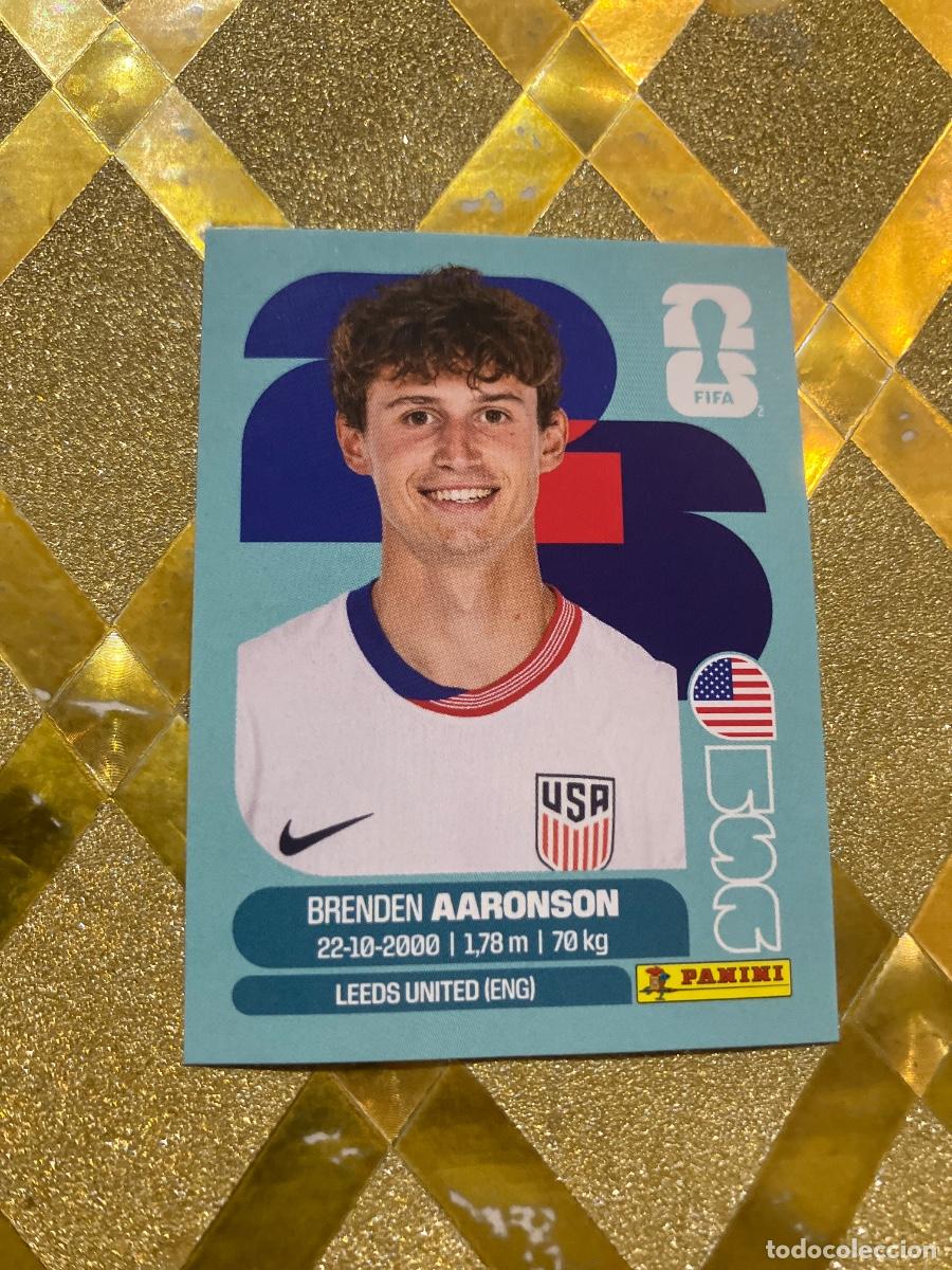 Cromos de F&uacute;tbol: CROMO DE F&Uacute;TBOL NUMERO 17 BRENDEN AARONSON EEUU O USA MUNDIAL 2026 MEXICO-EEUU-CANADA PANINI !