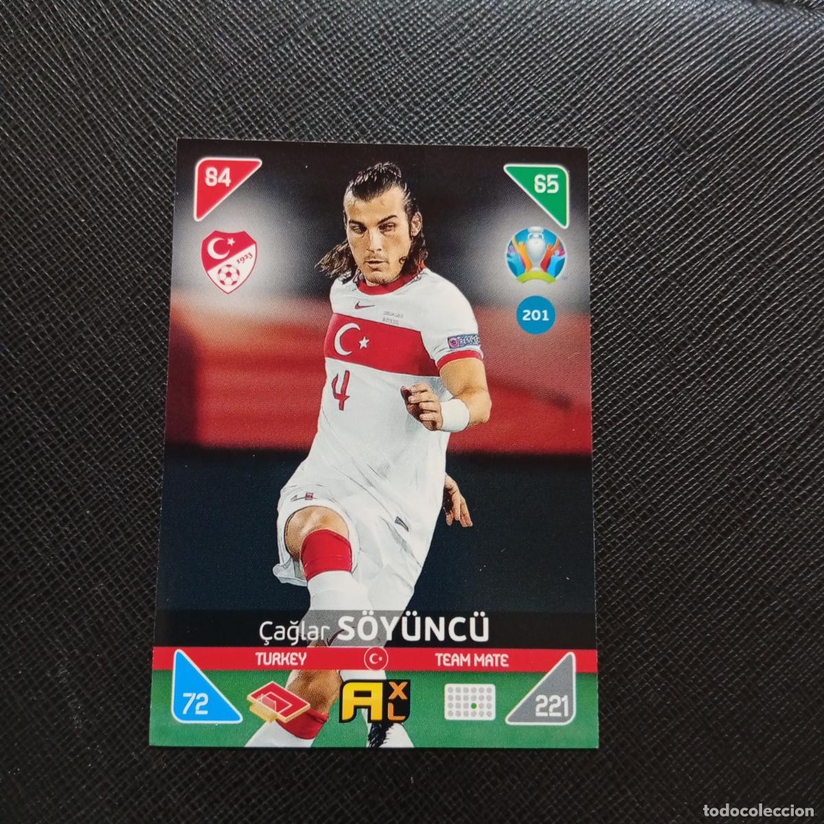 Cromos de F&uacute;tbol: 201 SOYUNCU TURQUIA PANINI ADRENALYN XL UEFA EURO 2020 CROMO FUTBOL KICK OFF 2021 - A209 PG1