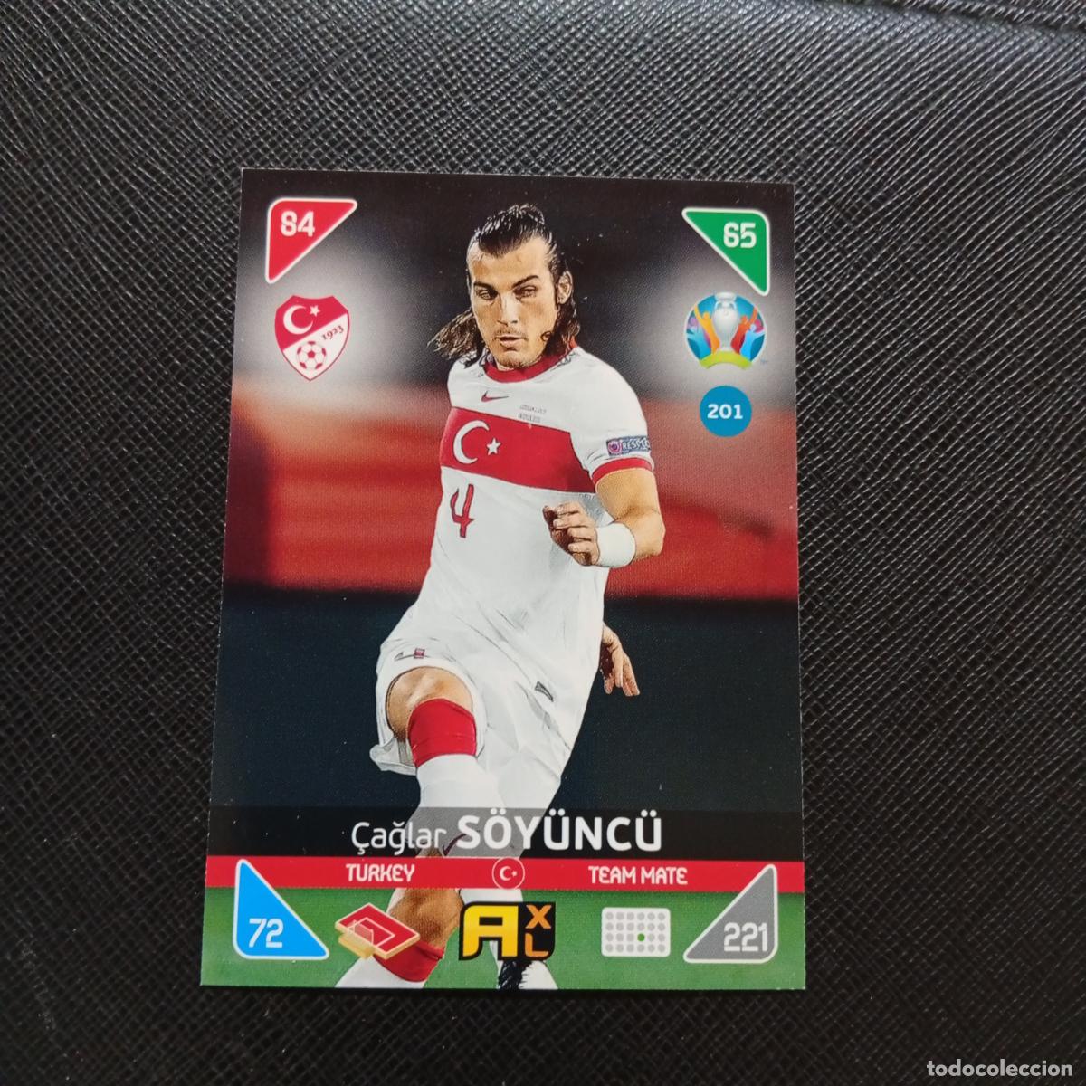 Cromos de F&uacute;tbol: 201 SOYUNCU TURQUIA PANINI ADRENALYN XL UEFA EURO 2020 CROMO FUTBOL KICK OFF 2021 - A209 PG2