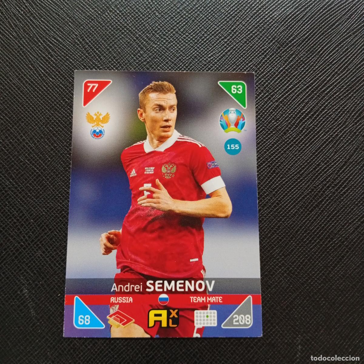 Cromos de F&uacute;tbol: 155 SEMENOV RUSIA PANINI ADRENALYN XL UEFA EURO 2020 CROMO FUTBOL KICK OFF 2021 - A209 PG2