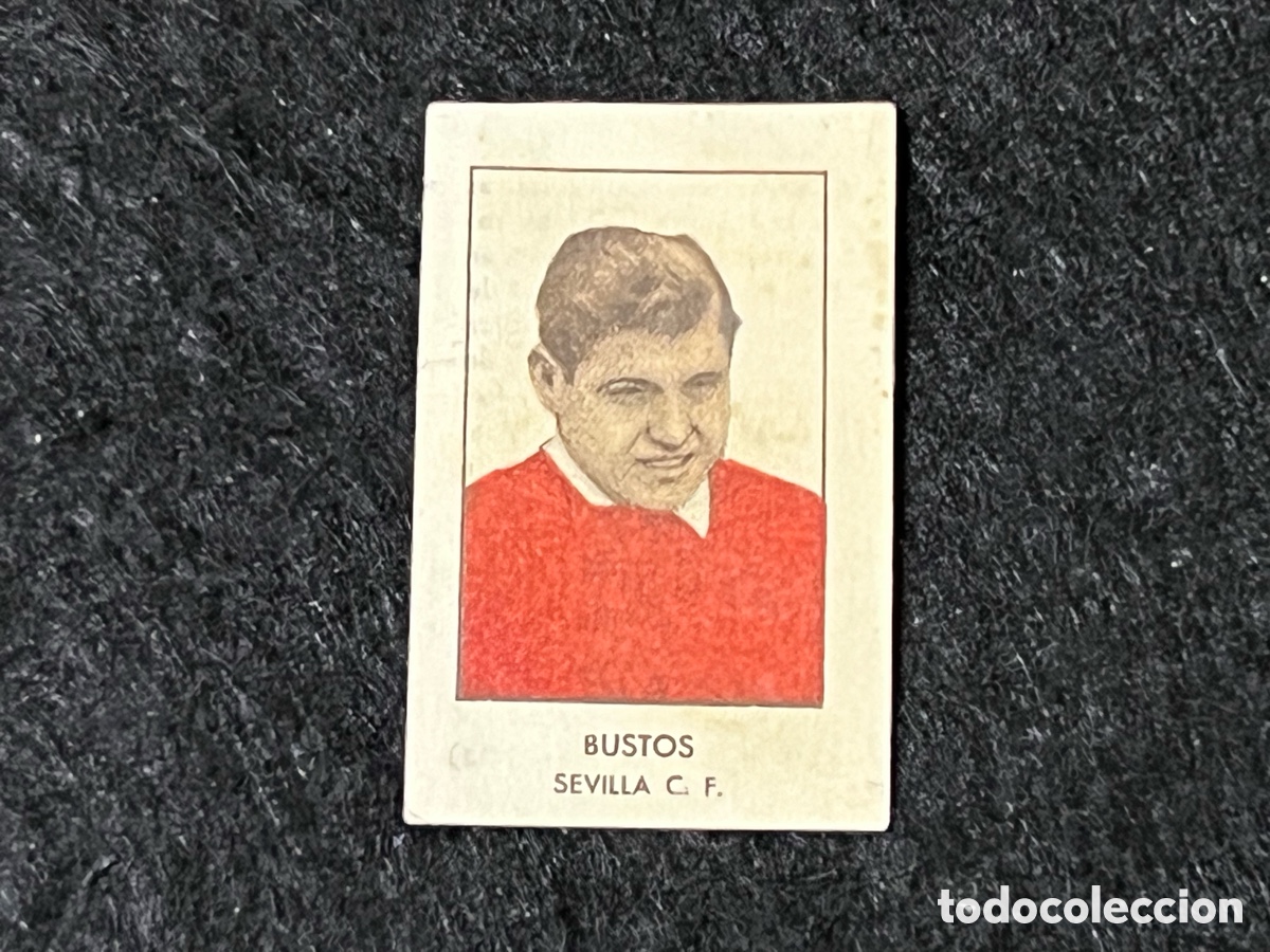 Cromos de F&uacute;tbol: CROMO BUSTOS SEVILLA CF ALBUM FUT-BOL TEMPORADA 1943-44 MANUFACTURAS OISEMEN, MOLINA DE SEGURA RARO