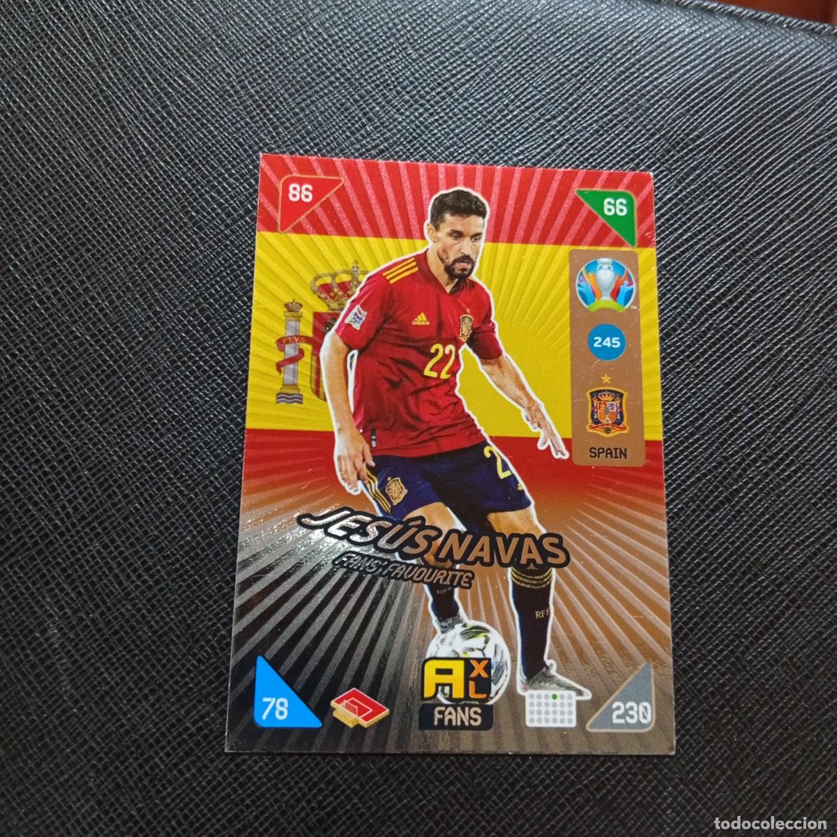 Cromos de f&uacute;tbol: 245 JESUS NAVAS ESPA&Ntilde;A PANINI ADRENALYN XL UEFA EURO 2020 CROMO FUTBOL KICK OFF 2021 - A209 PG6