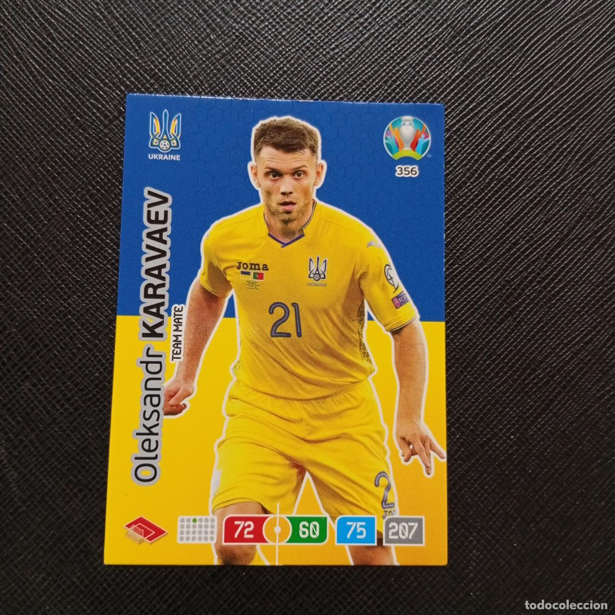 Cromos de F&uacute;tbol: 356 KARAVAEV UCRANIA PANINI ADRENALYN XL UEFA EURO 2020 CROMO FUTBOL 20- A209 PG13