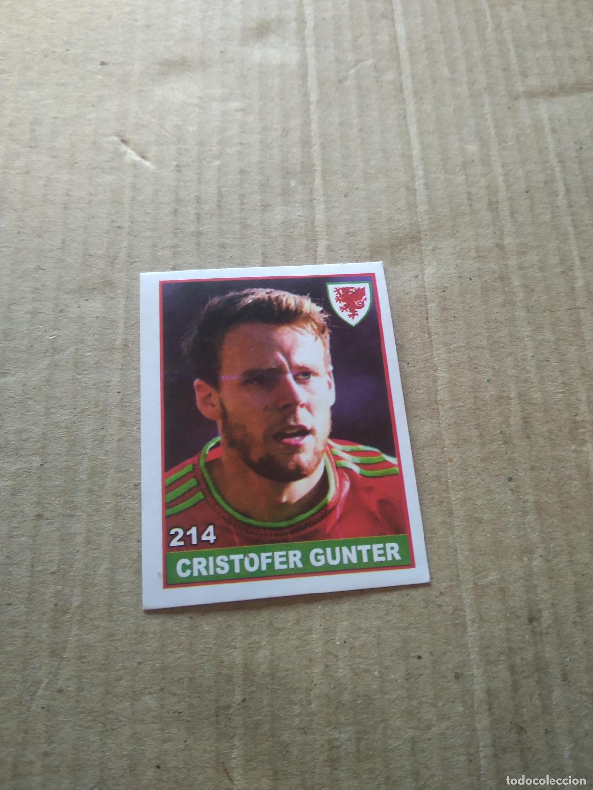 Football Stickers: 214 GUNTER WALES GALES CROMO FUTBOL MUNDIAL 2022 WORLD CUP COPA DEL MUNDO EDITADO EN BRASIL