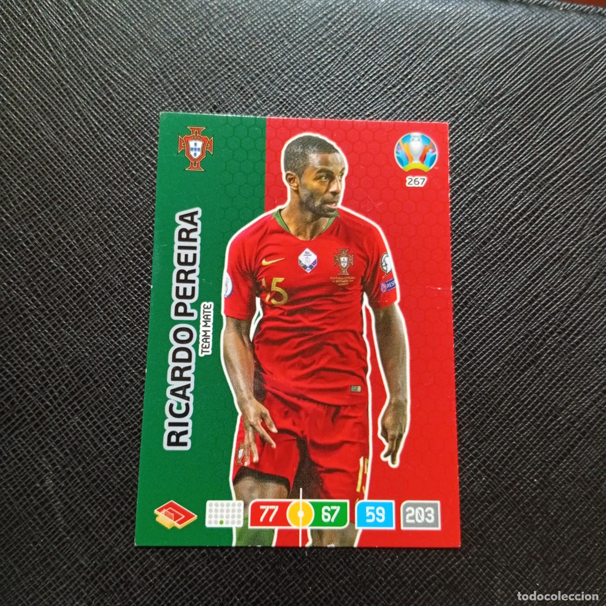 Football Stickers: 267 RICARDO PEREIRA PORTUGAL PANINI ADRENALYN XL UEFA EURO 2020 CROMO FUTBOL 20- A209 PG14