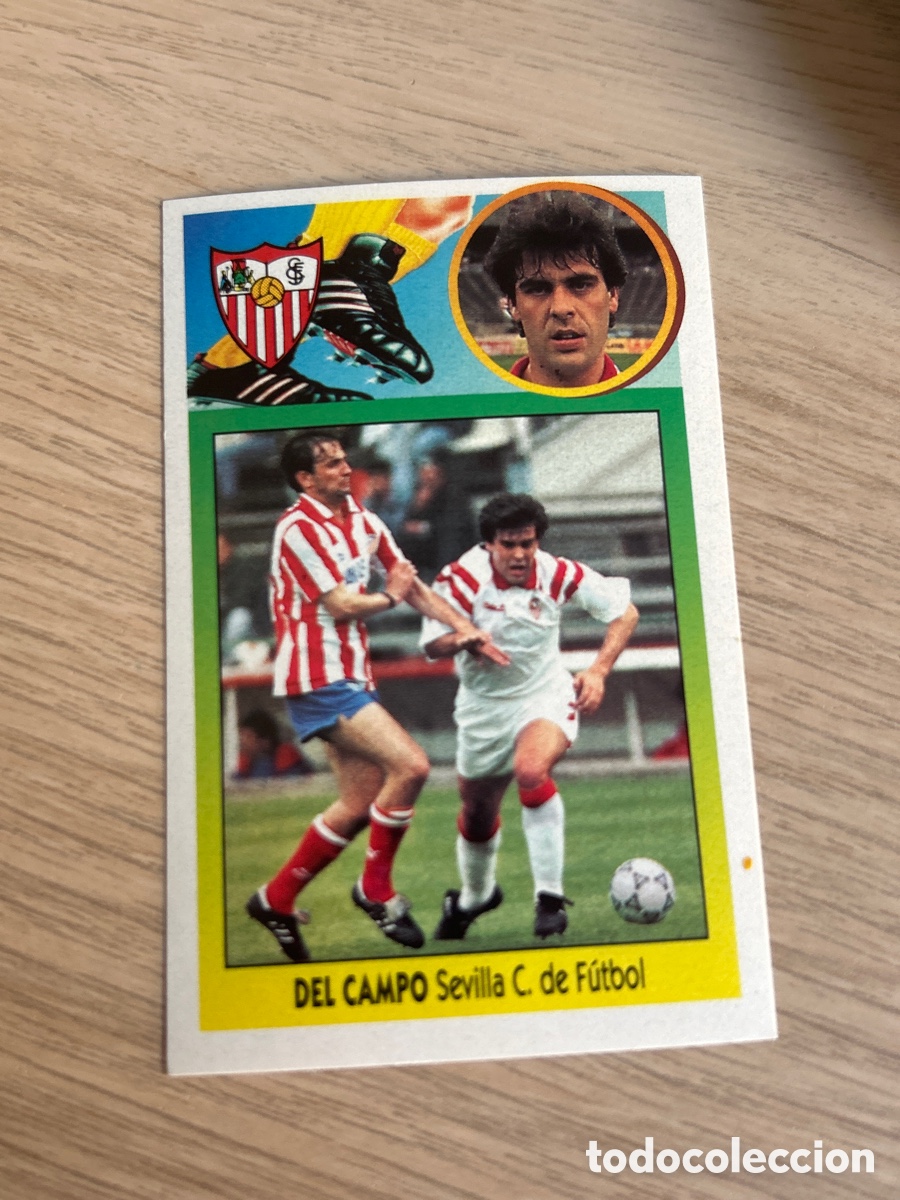 Cromos de F&uacute;tbol: DEL CAMPO SEVILLA LIGA ESTE 1993 1994 93 94 ADHESIVO NUNCA PEGADO SIN PEGAR