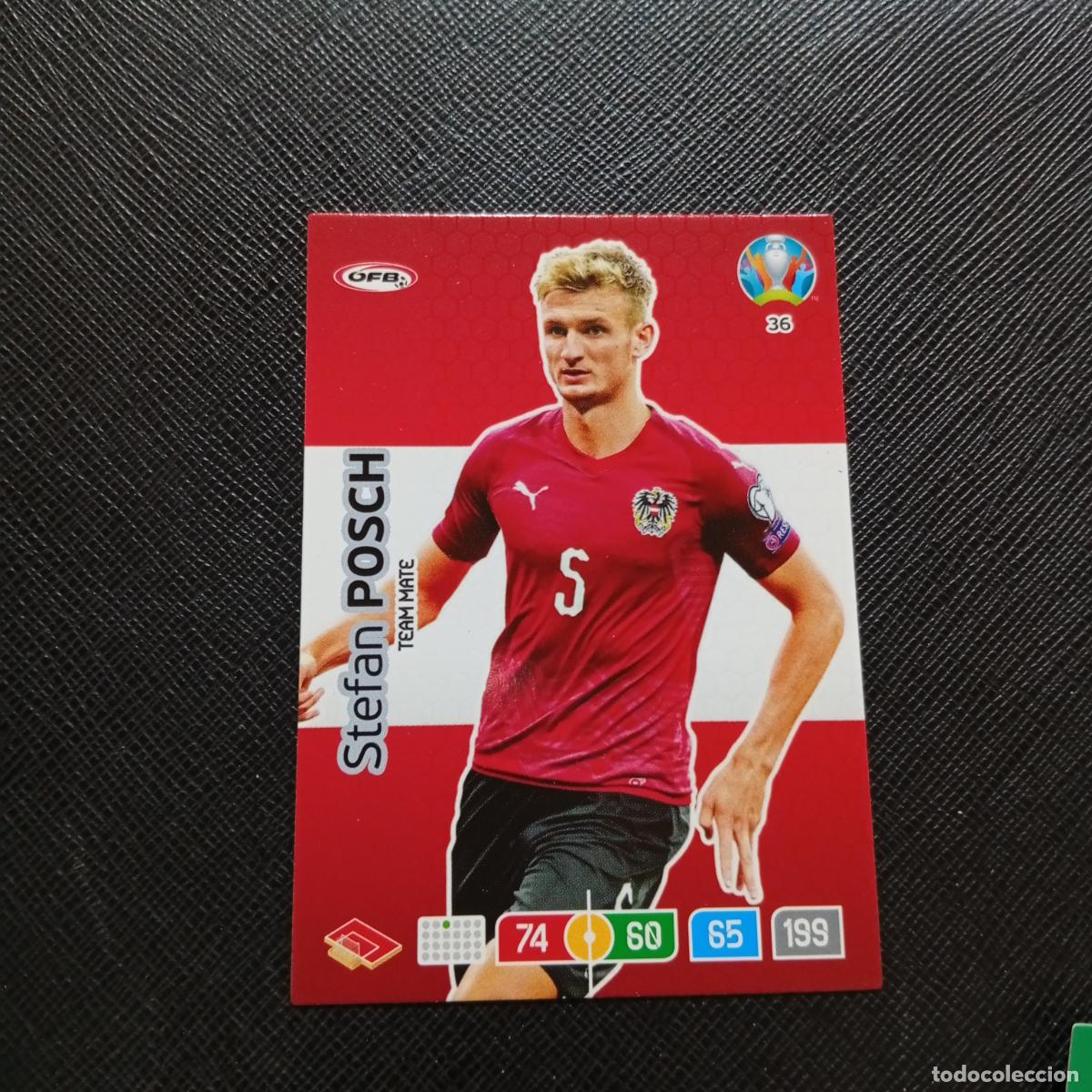 Cromos de F&uacute;tbol: 36 POSCH AUSTRIA PANINI ADRENALYN XL UEFA EURO 2020 CROMO FUTBOL 20- A209 PG17