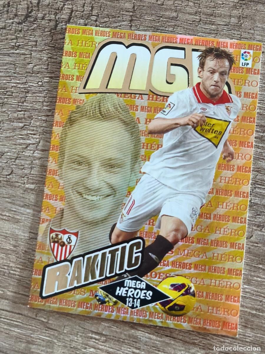 Cromos de F&uacute;tbol: rakitic, 2013 14 mega heroes