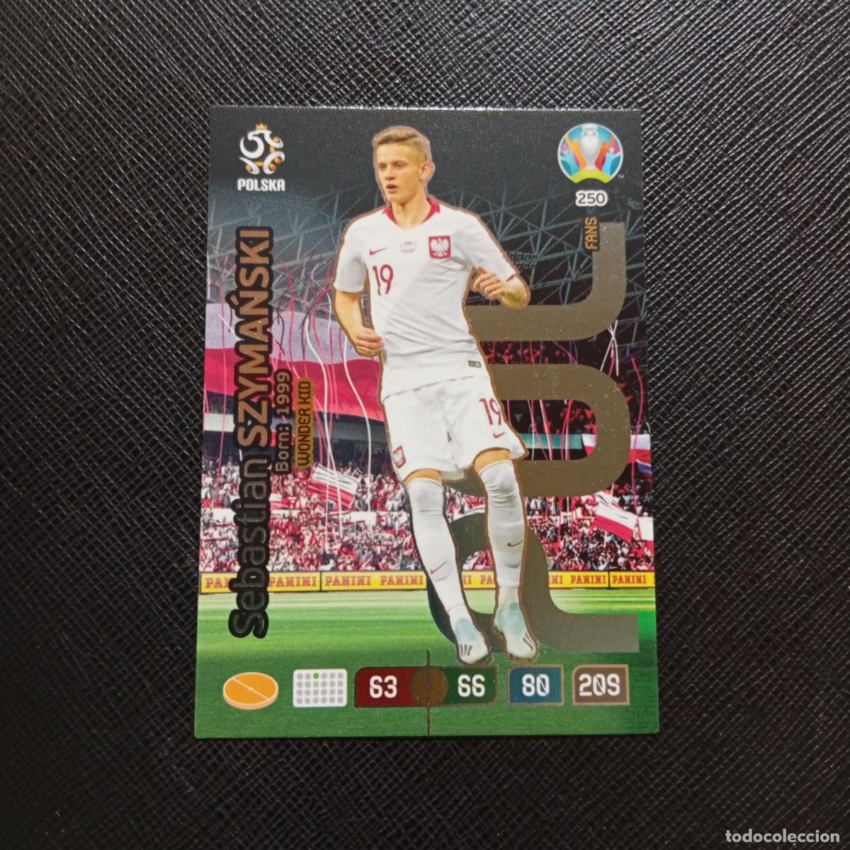 Cromos de Futebol: 250 SZYMANSKI POLONIA PANINI ADRENALYN XL UEFA EURO 2020 CROMO FUTBOL 20- A209 PG19