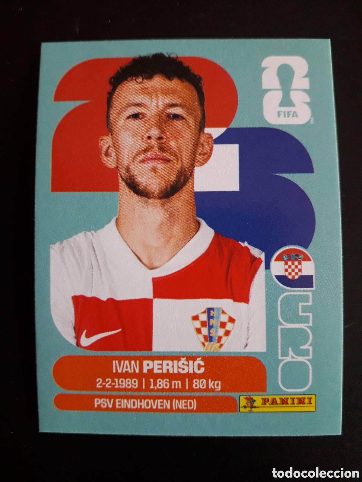Cromos de F&uacute;tbol: PERISIC CROACIA CRO 16 MUNDIAL F&Uacute;TBOL 2026 FIFA WORLD CUP PANINI SIN PEGAR PEDIDO M&Iacute;NIMO 3&euro;