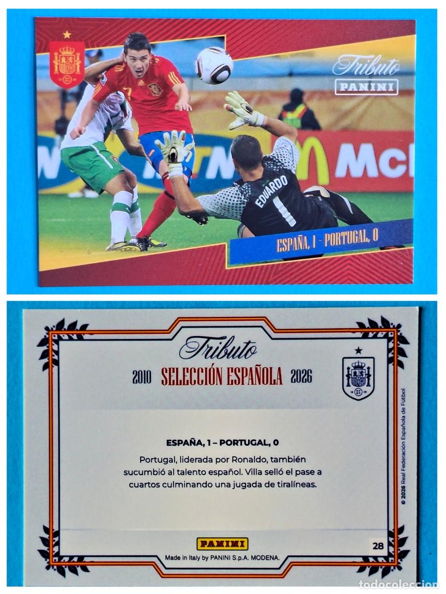Cromos de Futebol: #28 ESPA&Ntilde;A 1 &ndash; PORTUGAL 0 (Sud&aacute;frica) - TRIBUTO Selecci&oacute;n ESPA&Ntilde;OLA 2010-2026 Panini Card SPAIN