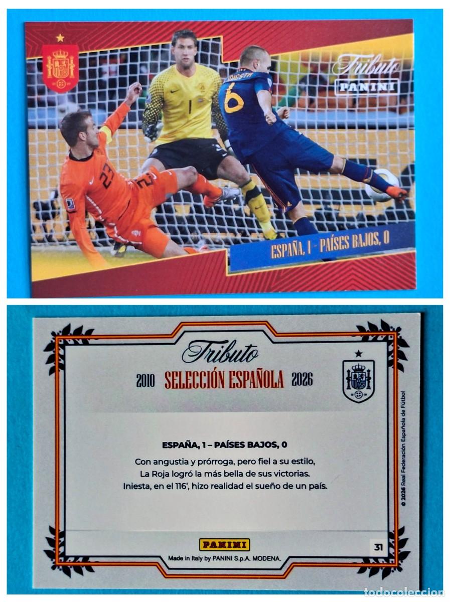 Cromos de F&uacute;tbol: #31 ESPA&Ntilde;A 1 &ndash; PA&Iacute;SES BAJOS 0 (Sud&aacute;frica) - TRIBUTO Selecci&oacute;n ESPA&Ntilde;OLA 2010-2026 Panini Card SPAIN