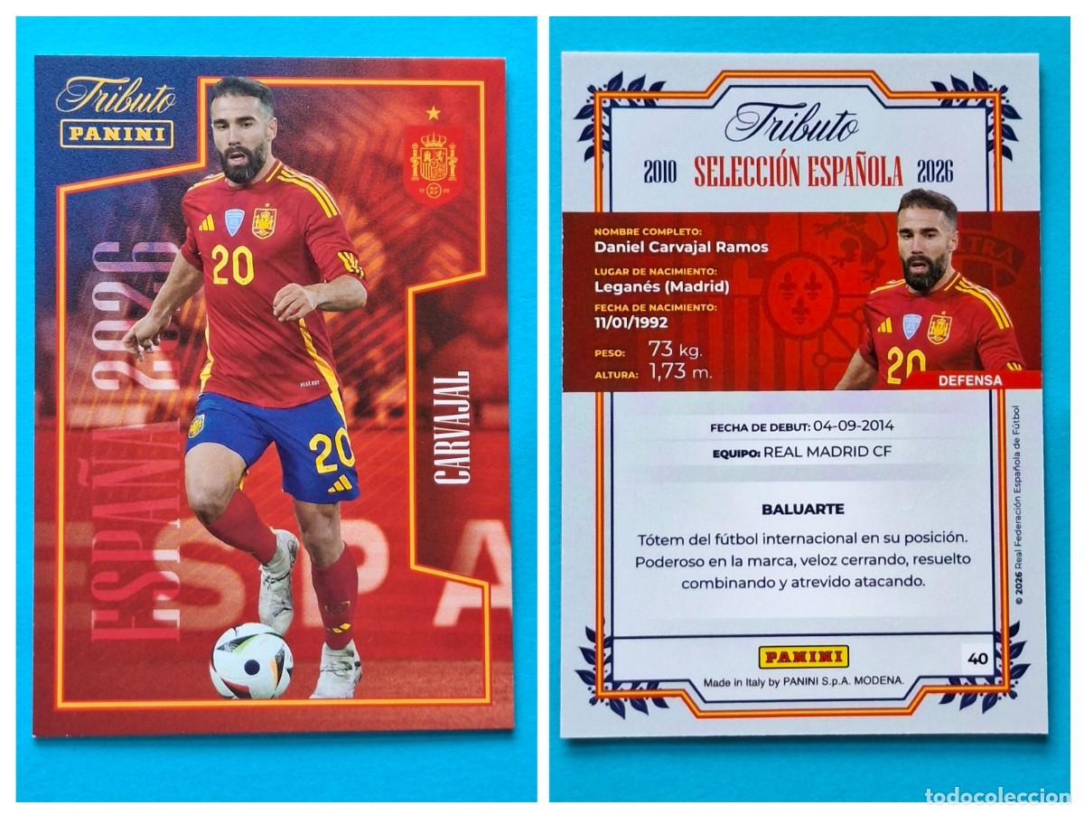 Cromos de F&uacute;tbol: #40 CARVAJAL (La Roja) - TRIBUTO Selecci&oacute;n ESPA&Ntilde;OLA 2010-2026 Panini Card SPAIN
